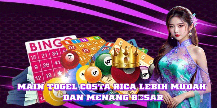 Main Togel Costa Rica Lebih Mudah Dan Menang Besar